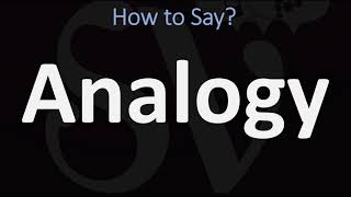 How to Pronounce Analogy CORRECTLY [upl. by Fair353]