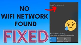 FIXED No WiFi Networks Found Windows 10 [upl. by Leonid]