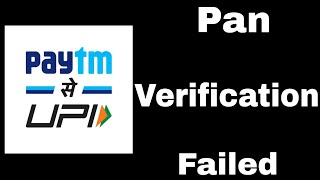 How To Fix Paytm Pan Verification Failed Problem Solve [upl. by Duthie556]