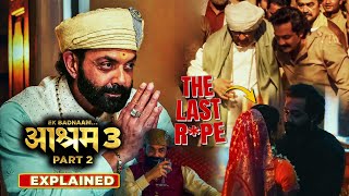 BHOPA KA KAAND  Aashram Season 3 Part 2 2025 Explained In Hindi  All Episodes Explained [upl. by Liuka]