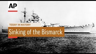 Sinking of the Bismarck  1941  Today In History  27 May 18 [upl. by Felicia]