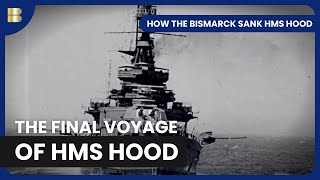 How the Bismarck Sank HMS Hood  Documentary [upl. by Cole959]