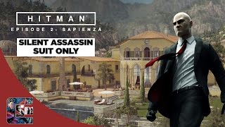 Hitman Episode 2 Walkthrough  Sapienza  SASuit Only quotWorld Of Tomorrowquot  CenterStrain01 [upl. by Andrey]