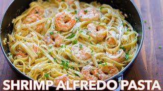 How To Make Creamy Shrimp Alfredo Pasta  30 Minute Meal [upl. by Perlman345]