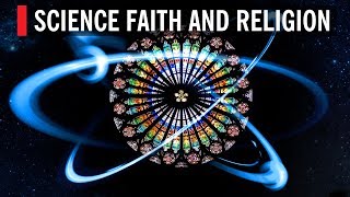 Science Faith and Religion [upl. by Armallas483]