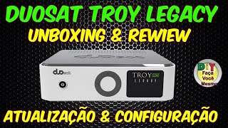 Atualização e configuração Completa do Duosat Troy Legacy HD [upl. by Poole]