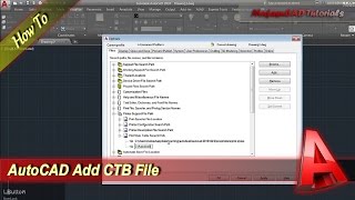 AutoCAD How To Add CTB File [upl. by Llessur]