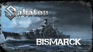 Sabaton Bismarck Ultimate Music Video [upl. by Ellenaj297]