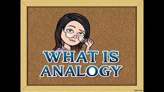 WHAT IS ANALOGY [upl. by Hollyanne565]