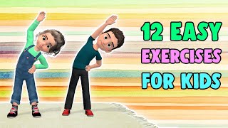 12 Easy Exercises For Kids At Home [upl. by Nnylireg]