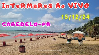 INTERMARES AO VIVO  CABEDELO  PARAÍBA  BRASIL [upl. by Cappello444]