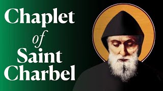 Chaplet of St Charbel [upl. by Delcina257]