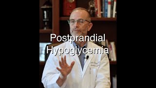 Postprandial Hypoglycemia [upl. by Levine]