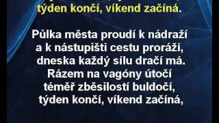 Týden končí  víkend začíná  Achil Zachar Bolek Karaoke tip [upl. by Beilul]