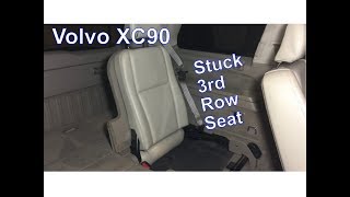 How to fix a Volvo XC90 Stuck 3rd Row Seat [upl. by Eckhardt]