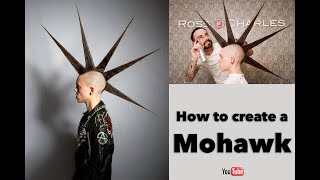 How to Create a Mohawk  Punk Hair Tutorial [upl. by Ahsekyt]