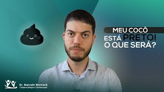 Meu cocô está preto O que será [upl. by Gnilrets]