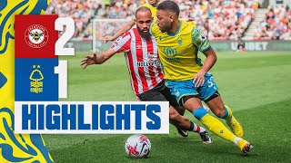 MATCH HIGHLIGHTS  BRENTFORD 21 NOTTINGHAM FOREST  PREMIER LEAGUE [upl. by Aindrea]