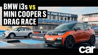 BMW i3s vs Mini Cooper S DRAG RACE  CAR Magazine [upl. by Ardnuasak708]