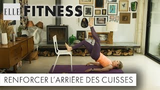 15 minutes pour renforcer larrière des cuisses┃ELLE Fitness [upl. by Annadiane431]