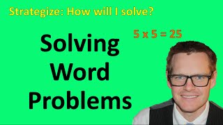 Solving Word Problems Simplifying Math [upl. by Hoagland]