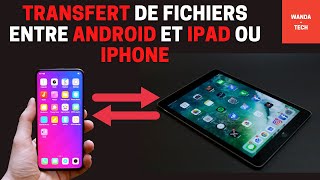 comment transférer des fichiers entre un téléphone Android et un iPAD ou iPhone [upl. by Adnot830]