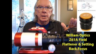 William Optics Z61 Adjustable Field Flattener amp Back Focus Distance [upl. by Akkire]