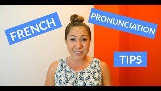 Basic French Pronunciation Tips amp Rules for Beginners [upl. by Lauzon357]