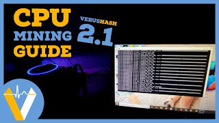 Increase Your Mining Profits How To CPU amp GPU Mine Veruscoin on Verushash 21 2020 Mining Guide [upl. by Htidirrem419]