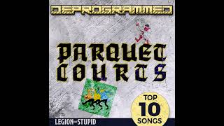 Parquet Courts [upl. by Cornwell]