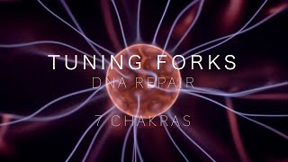 TUNING FORK HEALING SOUNDS  DNA REPAIR  7 CHAKRAS  432Hz [upl. by Mattie]