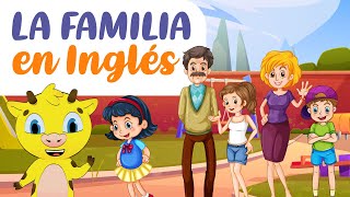 La Familia en Inglés  Miembros de La Familia en Inglés [upl. by Terzas713]