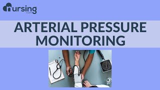 Arterial Pressure Monitoring Nursing School Lesson [upl. by Amjan130]