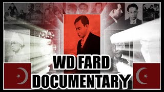 WD Fard Documentary [upl. by Bowden]