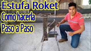 ESTUFA  ROKET  Cohete Como hacerla  Paso a Paso [upl. by Ecurb568]