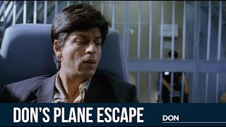 Don’s Plane Escape  Don  Shah Rukh Khan  Farhan Akhtar [upl. by Haines368]