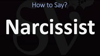 How to Pronounce Narcissist CORRECTLY [upl. by Idahs]