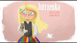 JUTRZENKA – Bajkowisko  bajki dla dzieci – słuchowisko – bajka dla dzieci audiobook [upl. by Finbur181]