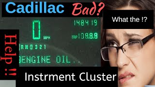 Cadillac Deville  Bad Instrument Cluster  How did you fix it [upl. by Anada123]