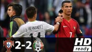 Portugal vs Mexico 22  All Goals amp Highlights  18062017  HD [upl. by Calvo544]