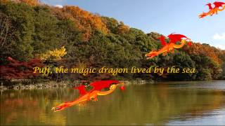 Peter Paul amp Mary  Puff The Magic Dragon with Lyrics [upl. by Huntlee]