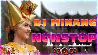 DJ MINANG TERBARU 2022 NONSTOP  LAGU MINANG REMIX FULL BASS [upl. by Camilo]