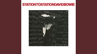 Station to Station 2016 Remaster [upl. by Diana]