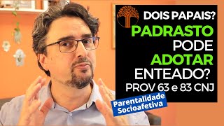 Parentalidade Socioafetiva  Provimento 63 e 83 CNJ na prática [upl. by Anawek]