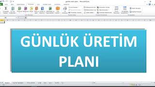 ÜRETİM PLANLAMA İÇİN GÜNLÜK ÜRETİM PLANI HAZIRLIYORUM [upl. by Hola]