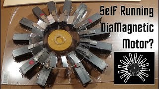 Self Running DiaMagnetic Motor [upl. by Ahsikat758]