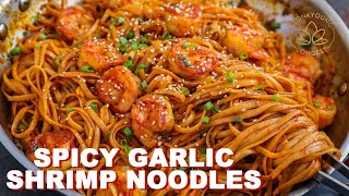 QUICK Spicy Garlic Shrimp Noodles Dinner at Home [upl. by Helaine]