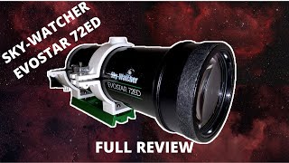 SkyWatcher Evostar 72ED Overview amp Review [upl. by Sile757]