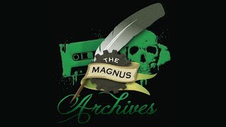 THE MAGNUS ARCHIVES 42 – Grifter’s Bone [upl. by Dorion]