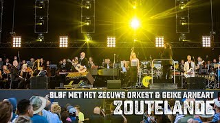 BLØF met het Zeeuws Orkest amp Geike Arneart  Zoutelande live op Concert at SEA 2018 [upl. by Jacquie]